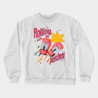 RollWthePunches Crewneck Sweatshirt